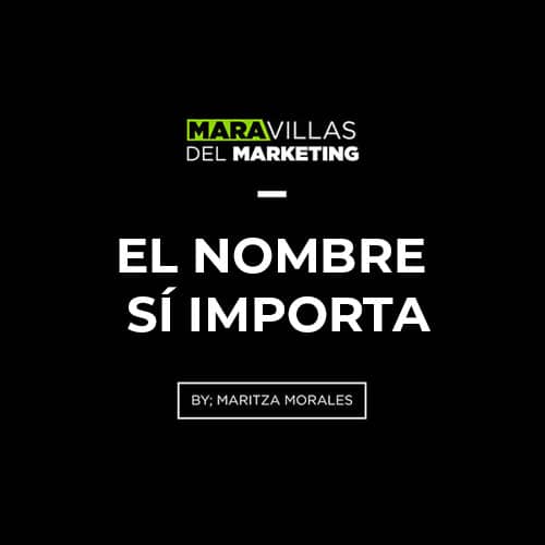 El nombre sí importa