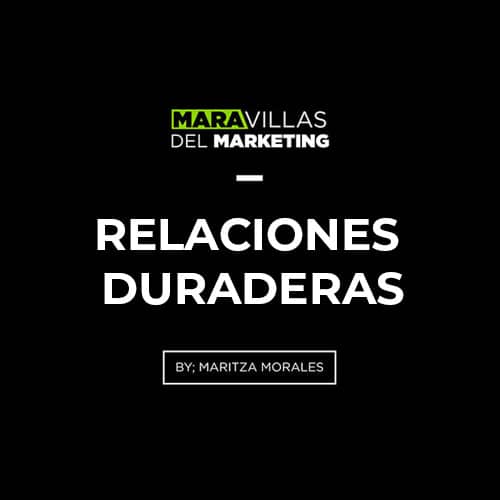 Relaciones duraderas