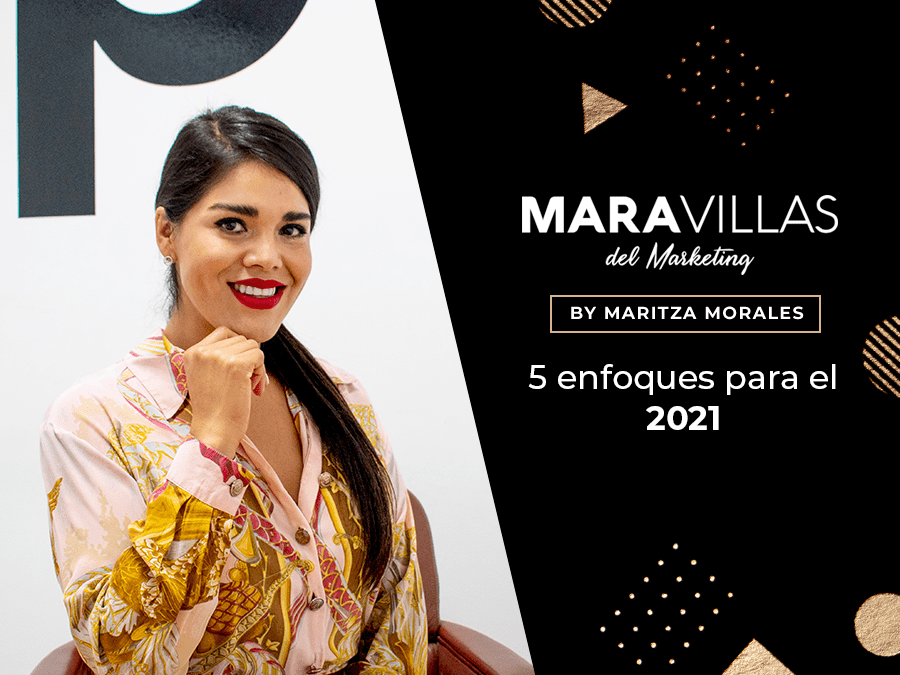 Cinco enfoques para 2021